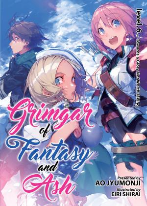 couverture, jaquette Grimgar, un monde de cendre et de fantaisie 6  (Seven Seas) Light novel