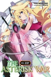 couverture, jaquette The Asterisk War 3  (Yen On) Light novel