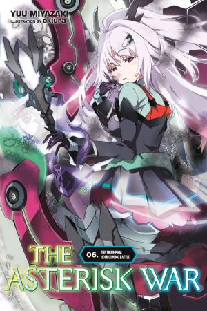 couverture, jaquette The Asterisk War 6  (Yen On) Light novel