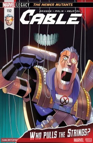 Cable 152 - The Newer Mutants Part 3