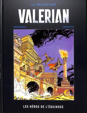 Valérian 8 - Les Héros de l'Equinoxe