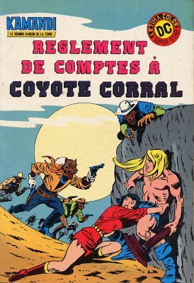 Kamandi 3 - Règlement de comptes à Coyote Corral