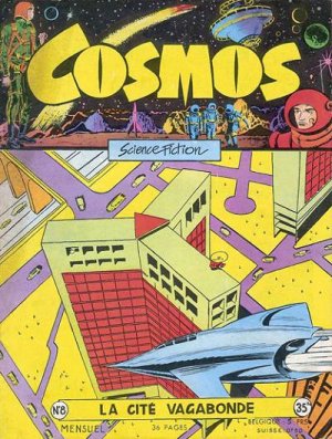 Cosmos 8 - La cité vagabonde