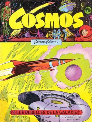 Cosmos 14 - Les rebelles de la galaxie