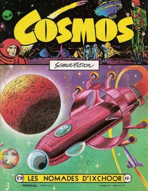 Cosmos 30 - Les nomades d'Ixchoor