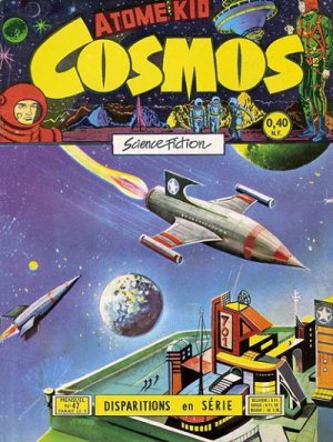 Cosmos 47 - Disparitions en série
