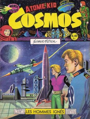 Cosmos 51 - Les hommes ignés