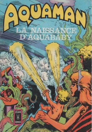 Aquaman 8 - La naissance d'Aquababy