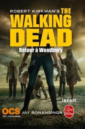 couverture, jaquette Walking Dead - Romans 8  - Retour à Woodbury (Le livre de poche) Roman