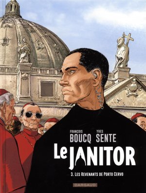 Le Janitor 3 - Les revenants de Porto Cervo