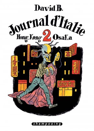 Journal d'Italie 2 - Hong-Kong / Osaka