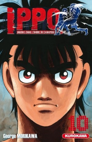 couverture, jaquette Ippo 10 Saison 5 : Dans l'ombre du champion (Kurokawa) Manga