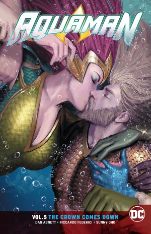 Aquaman 5 - The Crown Comes Down