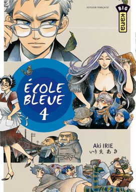 couverture, jaquette Ecole Bleue 4  (kana) Manga