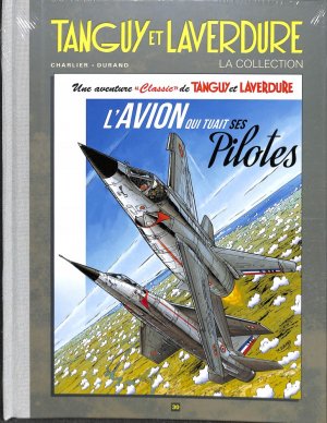 Tanguy et Laverdure 30 -  L'Avion qui tuait ses Pilotes
