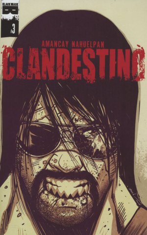 Clandestino 3 - Born to Die