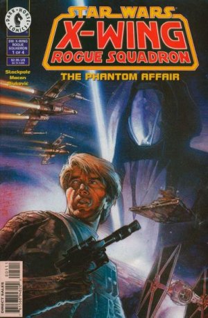 Star Wars - X-Wing Rogue Squadron 5 - The Phantom Affair, Part One