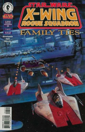 Star Wars - X-Wing Rogue Squadron 26 - Family Ties, Part One
