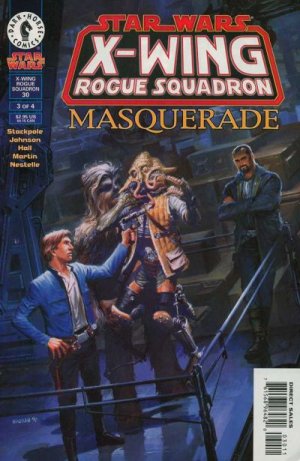 Star Wars - X-Wing Rogue Squadron 30 - Masquerade, Part Three