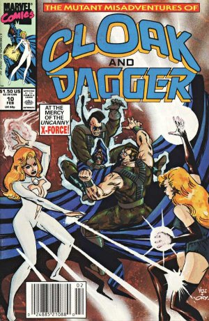 The Mutant Misadventures of Cloak and Dagger 10 - Uncontrollable X-Force