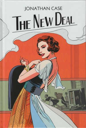 The New Deal édition TPB hardcover (cartonnée)