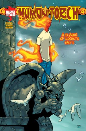 couverture, jaquette Human Torch 9  - A Plague of Locusts, Part Three: Long Live the KingIssue V1 (2003-2004) (Marvel) Comics