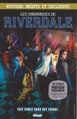 Free Comic Book Day France 2018 - Les Chroniques de Riverdale Et Winnebago Graveyard 1 - Cover Chroniques de Riverdale