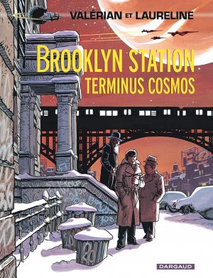 Valérian 10 - Brooklyn station, terminus cosmos