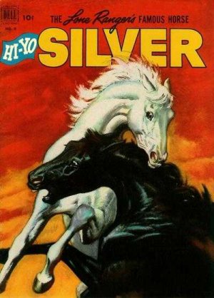 Lone Ranger's Famous Horse Hi-Yo Silver édition Issues (1952 - 1960)