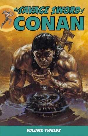 The Savage Sword of Conan # 12 Intégrale (2007 - 2016)
