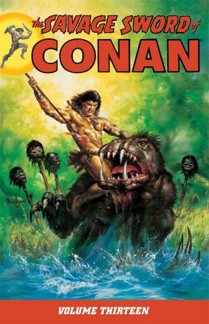 The Savage Sword of Conan # 13 Intégrale (2007 - 2016)