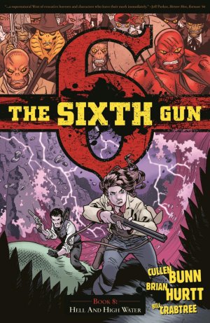 couverture, jaquette The Sixth Gun 8  - Hell and High WaterTPB softcover (souple) (Oni press) Comics