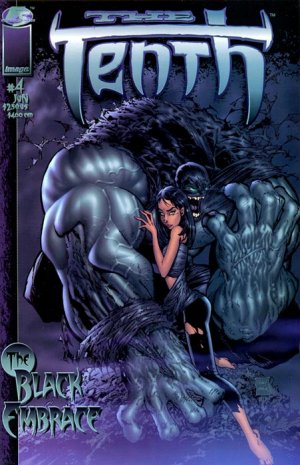 The Tenth - The Black Embrace # 4 Issues (1999)