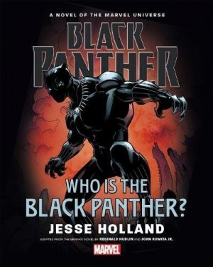 Black Panther - Who is the Black Panther? (Prose Novel) édition TPB hardcover (cartonnée)