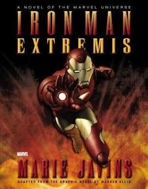 Iron Man - Extremis (Prose Novel) édition TPB hardcover (cartonnée)