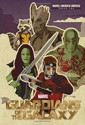 couverture, jaquette Marvel Cinematic Universe - Phase Two 1  - Marvel's Guardians of the GalaxyTPB hardcover (cartonnée) (Little, Brown & Company) Roman