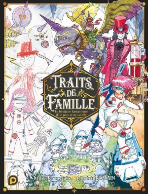 couverture, jaquette Traits de famille, Le bestiaire fantastique d'un père et de ses fils 1  (Kurokawa) Livre illustré