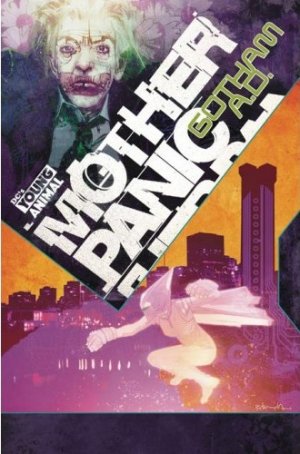 Mother Panic - Gotham A.D. édition Issues (2018)
