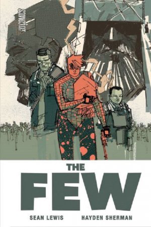 couverture, jaquette The Few   - The FewIntégrale (hi comics) Comics
