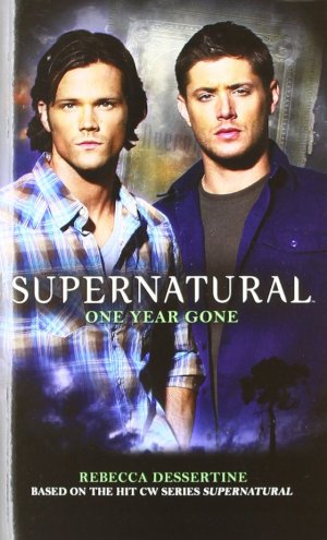Supernatural Series 7 - One Year Gone