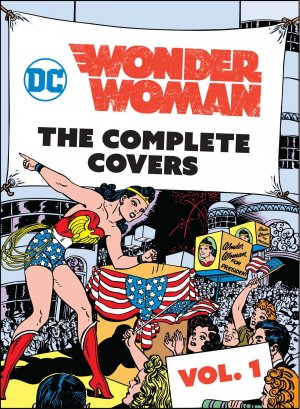 Wonder Woman - The Complete Covers édition Hardcover (cartonnée)