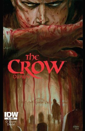 The Crow - Curare 2 - Tertiary Wounds