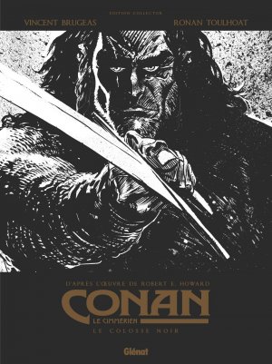 Conan le Cimmérien 2 Edition Spéciale N/B