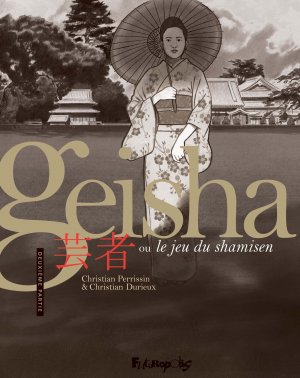 Geisha, le jeu du shamisen 2 - Tome 2