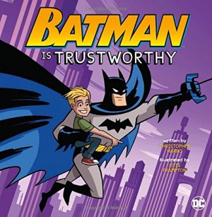 Batman Is Trustworthy édition TPB softcover (souple)