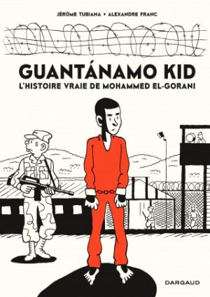 Guantanamo kid édition simple