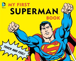 My First Superman Book édition Board book