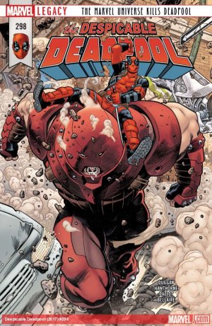 Marvel Legacy - Despicable Deadpool # 298 Issues (2017 - 2018)