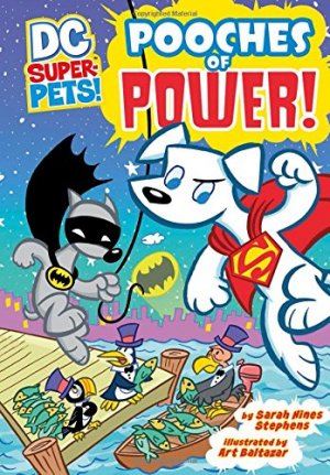 DC Super-Pets 3 - Pooches of Power!