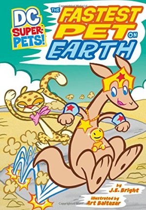 DC Super-Pets 6 - The Fastest Pet on Earth